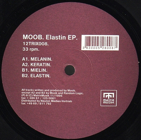 Moob - Elastin EP | Matrix Musik (12TRIX008)
