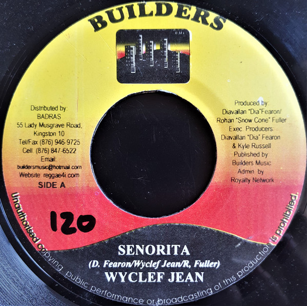 Wyclef Jean / Lexxus - Senorita / Goodness | Builders (none) - main