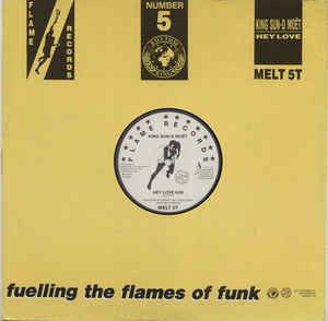 King Sun - D-Moet - Hey Love | Flame Records (MELT 5T)