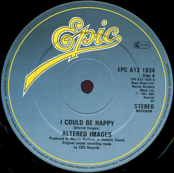 Altered Images - I Could Be Happy | Epic (EPC A13 1834) - 3