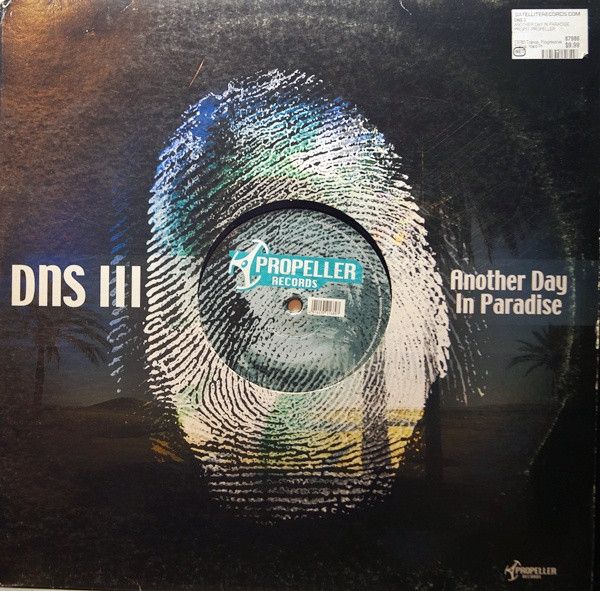 DNS III - Another Day In Paradise | Propeller Records (PRO 017-6)