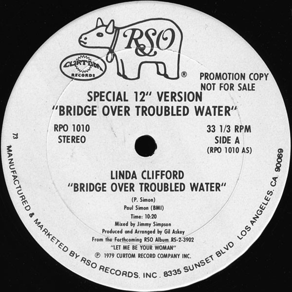 Linda Clifford - Bridge Over Troubled Water (Special 12" Version) | Curtom (RPO 1010)