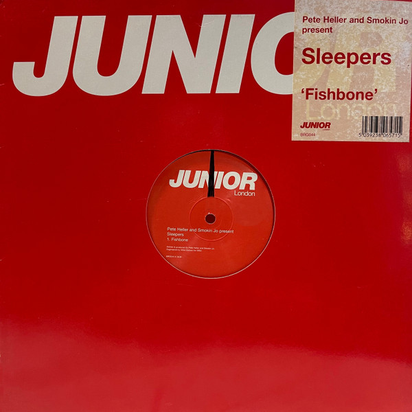 Pete Heller And Smokin' Jo Present Sleepers - Fishbone | Junior London (BRG044) - 2