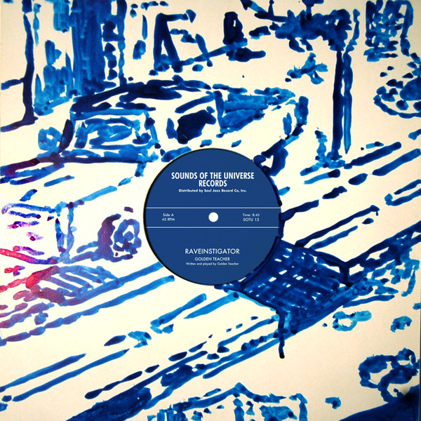 Golden Teacher - Raveinstigator / Divine | Sounds Of The Universe (SOTU 13) - 2