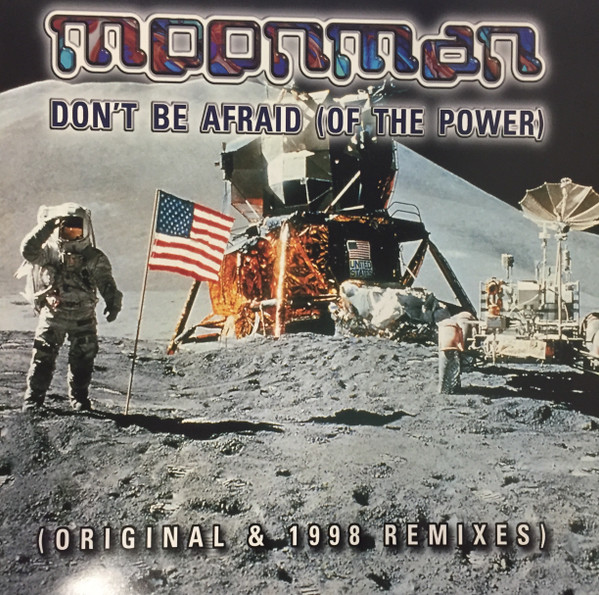 Moonman - Don't Be Afraid (Of The Power) | Sci-Fi Records (SF 98002) - main