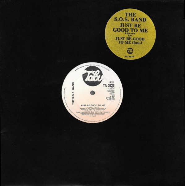 The S.O.S. Band - Just Be Good To Me | Tabu Records (TA 3626)