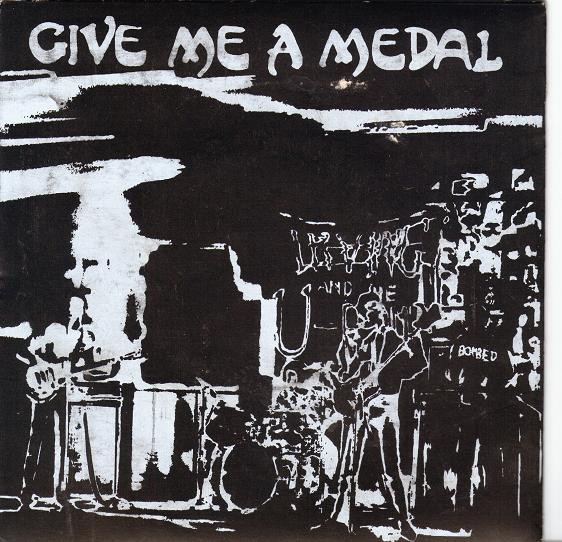 Irving And The U-Bombs - Give Me A Medal | Radio-Active Records (PRS-2584)