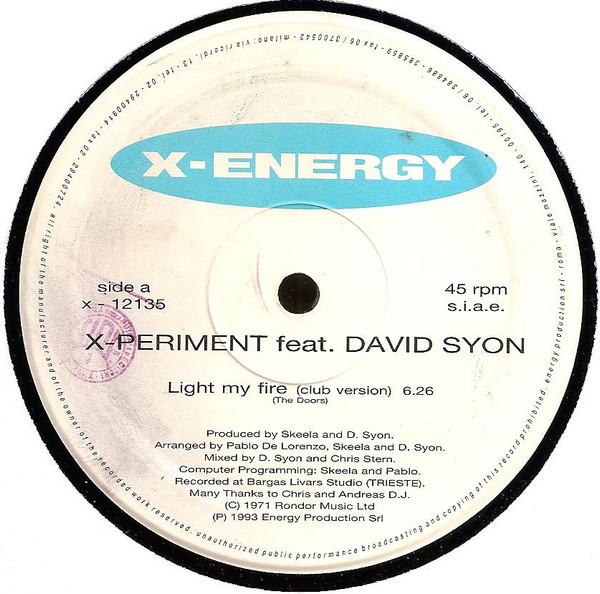 X-Periment - Light My Fire | X-Energy Records (X-12135) X-Periment - Light My Fire | X-Energy Records (X-12135)