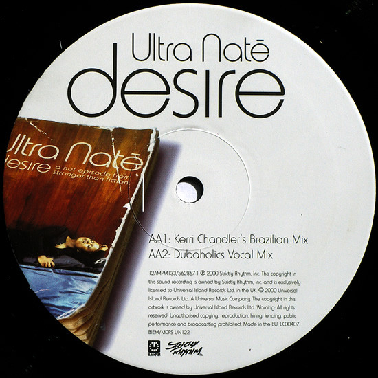 Ultra Naté - Desire (Joey Negro/Kerri Chandler/Dubaholics Mixes) | AM:PM (12AMPM133) - 4 Ultra Naté - Desire (Joey Negro/Kerri Chandler/Dubaholics Mixes) | AM:PM (12AMPM133) - 4