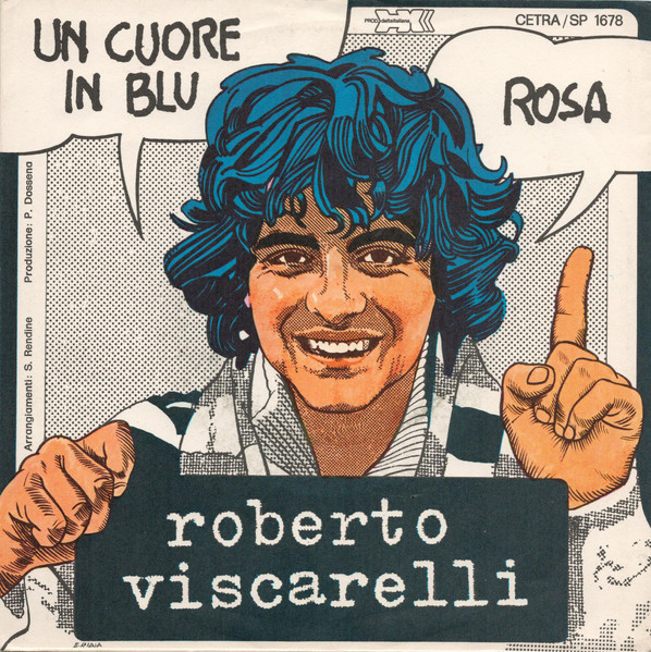 Roberto Viscarelli - Un Cuore In Blu / Rosa | Cetra (SP 1678)