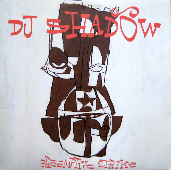DJ Shadow - Preemptive Strike | Mo Wax (314 540 867-1) - 2
