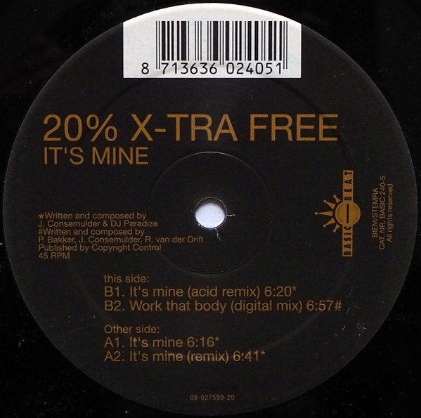 20% X-Tra Free - It's Mine | Basic Beat Recordings (BASIC 240-5)
