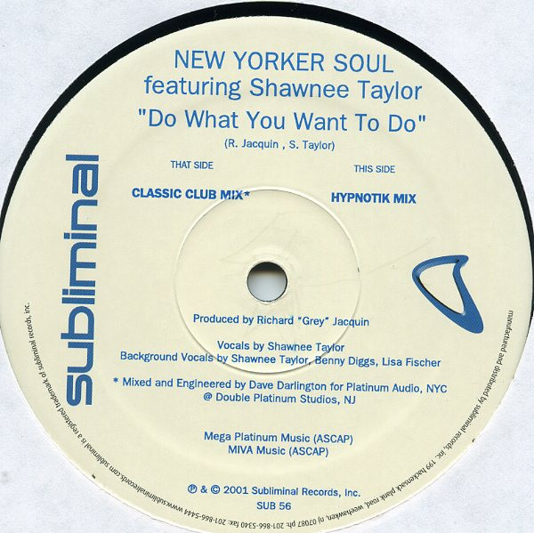 New Yorker Soul Feat. Shawnee Taylor - Do What You Want To Do | Subliminal (SUB56) - 2