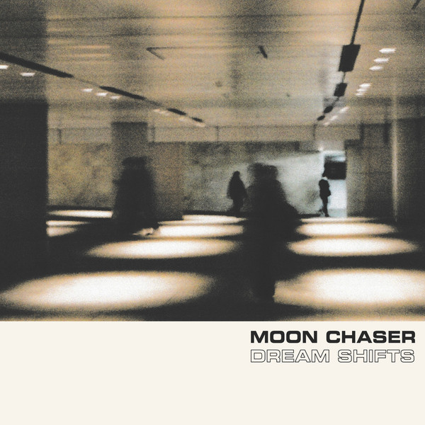 Moon Chaser - Dream Shifts E.P. | Midnight Lounge (ML001)