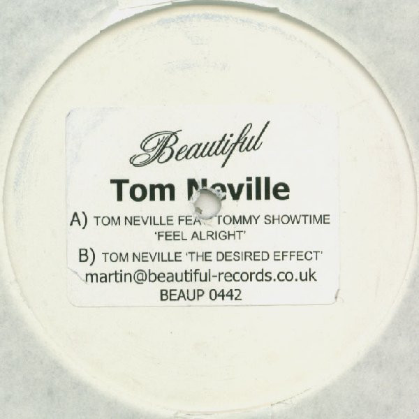 Tom Neville - Feel Alright | Beautiful Records (BEAUP 0442)