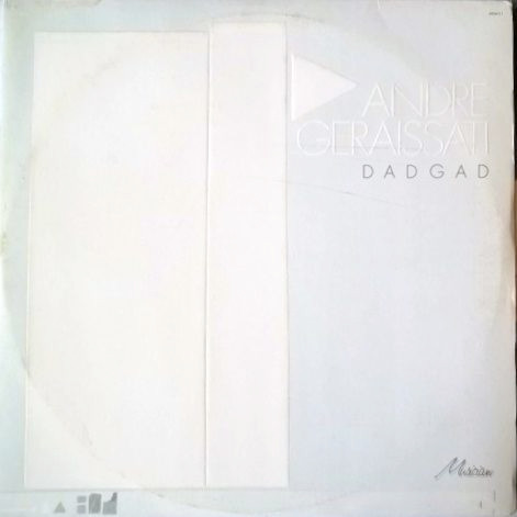 André Geraissati - Dadgad | WEA (670.4111) André Geraissati - Dadgad | WEA (670.4111)