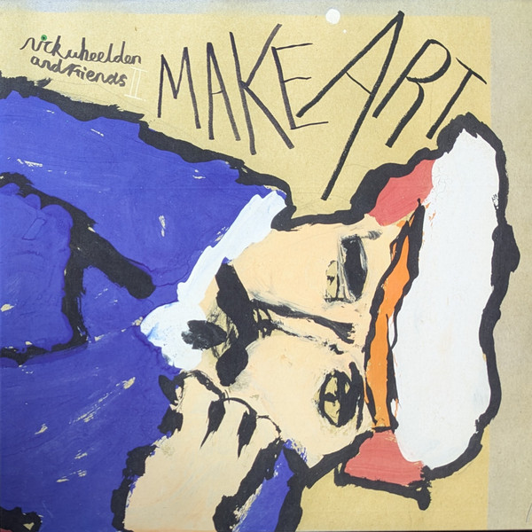 Nick Wheeldon and Friends II - Make Art | Le Pop Club Records (PCR073)