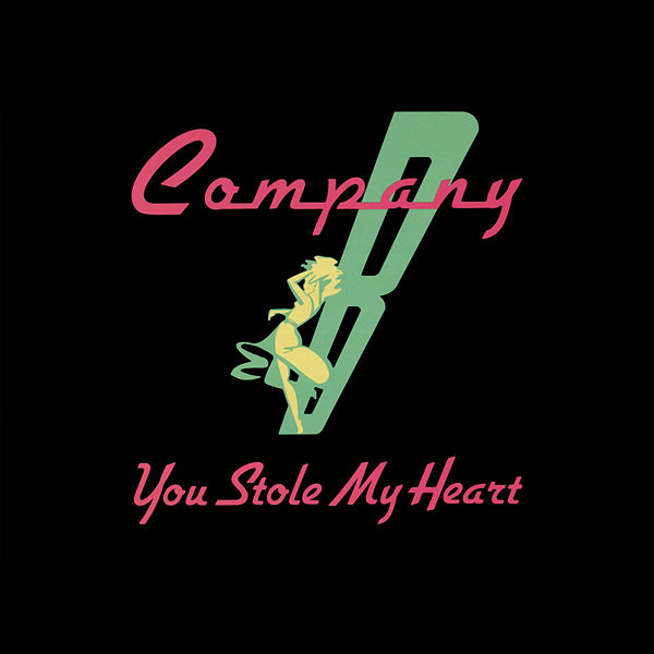 Company B - You Stole My Heart | Atlantic (0-86321)
