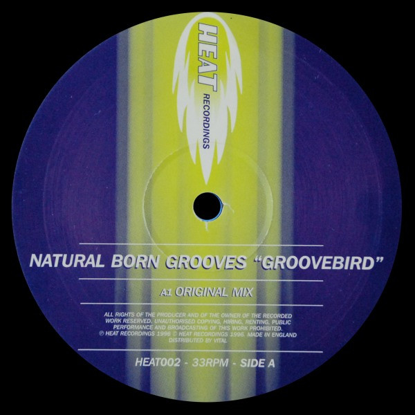 Natural Born Grooves - Groovebird | Heat Recordings (HEAT002) - 3