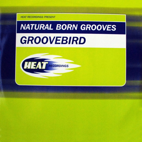 Natural Born Grooves - Groovebird | Heat Recordings (HEAT002)