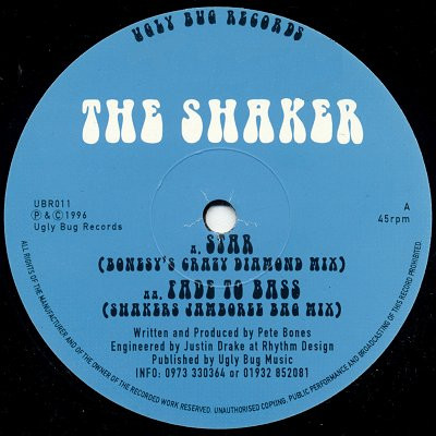 The Shaker - Star / Fade To Bass | Ugly Bug Records (UBR011)