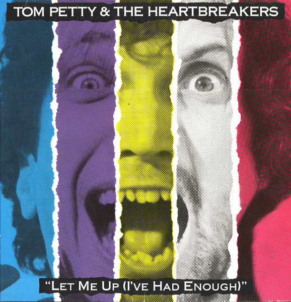Tom Petty And The Heartbreakers - Let Me Up (I've Had Enough) | MCA Records (254 721-1) - main Tom Petty And The Heartbreakers - Let Me Up (I've Had Enough) | MCA Records (254 721-1) - main