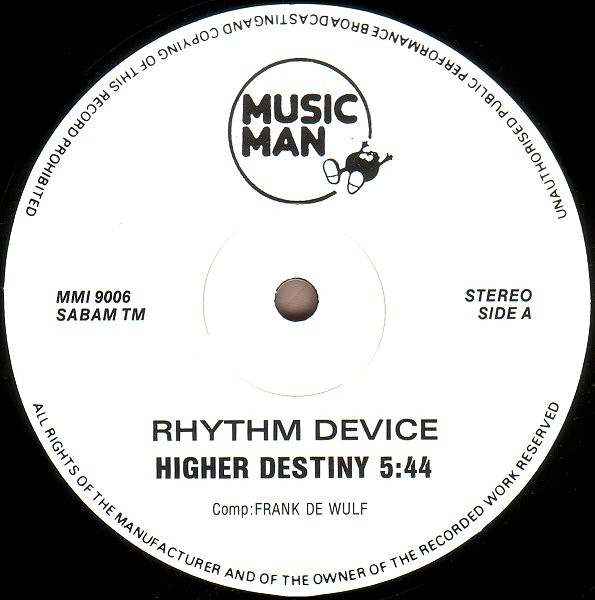 Rhythm Device - Higher Destiny / Dream Trance | Music Man Records (MMI 9006) - 3