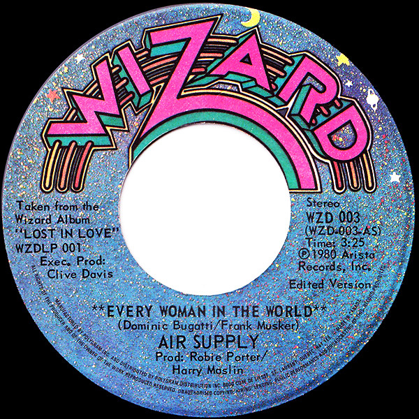 Air Supply - Every Woman In The World / My Best Friend (7") [Vinyl] | Wizard Records (WZD 003)
