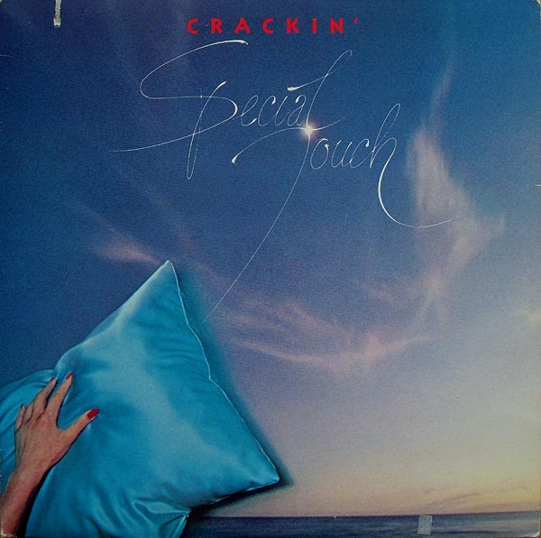 Crackin' - Special Touch | Warner Bros. Records (BSK 3235) Crackin' - Special Touch | Warner Bros. Records (BSK 3235)