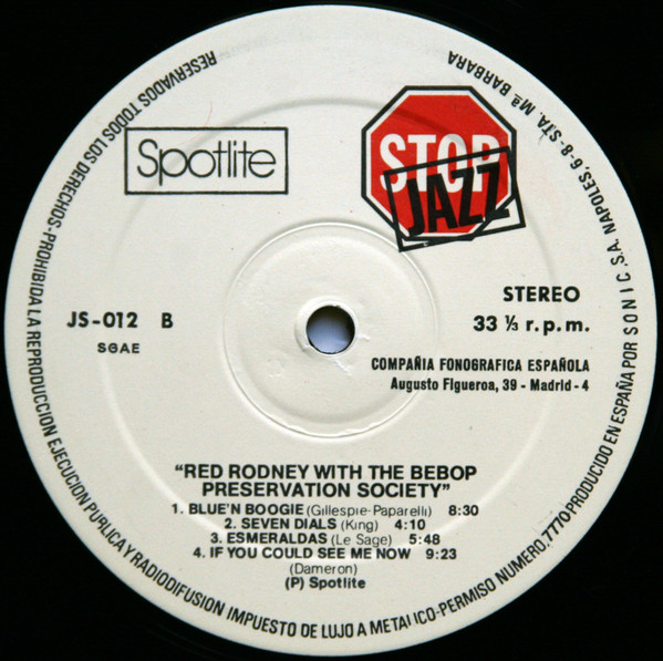 Red Rodney With The Be-Bop Preservation Society - Red Rodney With The Bebop Preservation Society | Spotlite Records (JS-012) - 4 Red Rodney With The Be-Bop Preservation Society - Red Rodney With The Bebop Preservation Society | Spotlite Records (JS-012) - 4