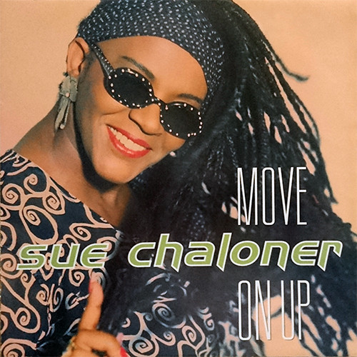 Sue Chaloner - Move On Up | Pulse-8 Records (12 LOSE 41)