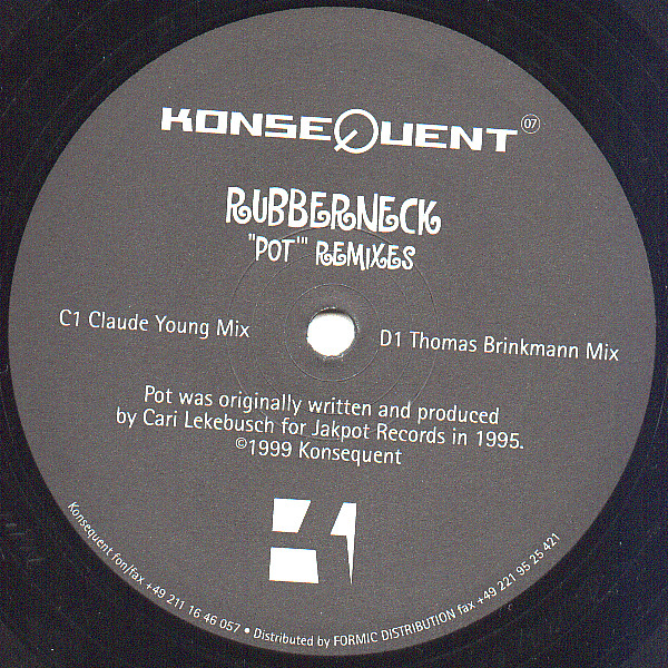 Rubberneck - Pot (Remixes) | Konsequent (07) - 6
