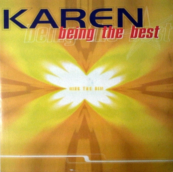 Karen - Being The Best | Max Music (NM1672MX)