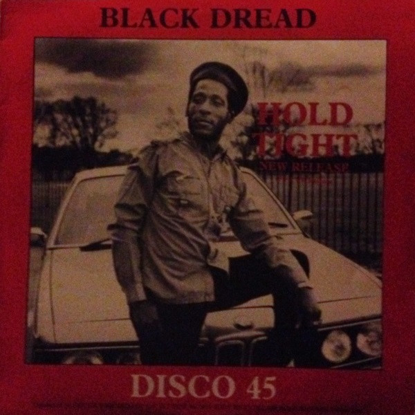 Black Dread - Hold Tight | Ragamuffin Records (RAG.001)