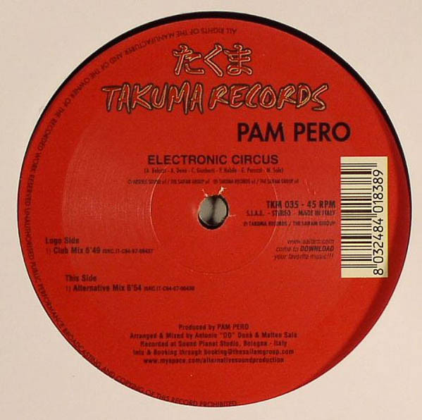 Pam Pero - Electronic Circus | Takuma Records (TKM 035)