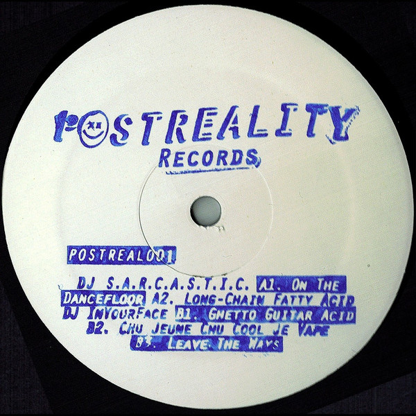 Sarcastic , DJ InYourFace - POSTREAL001 | Postreality Records (POSTREAL001)