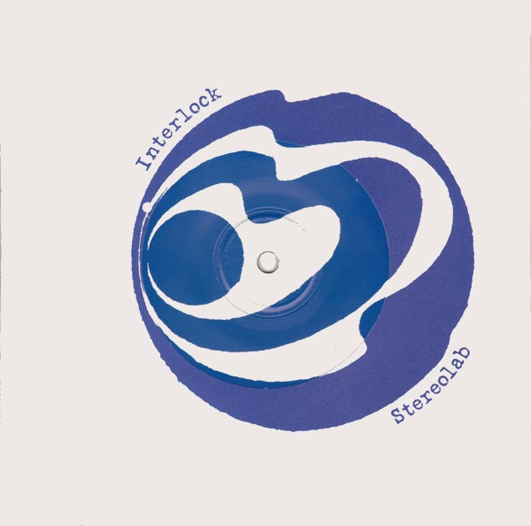 Stereolab - Interlock | Too Pure (pure 176s)