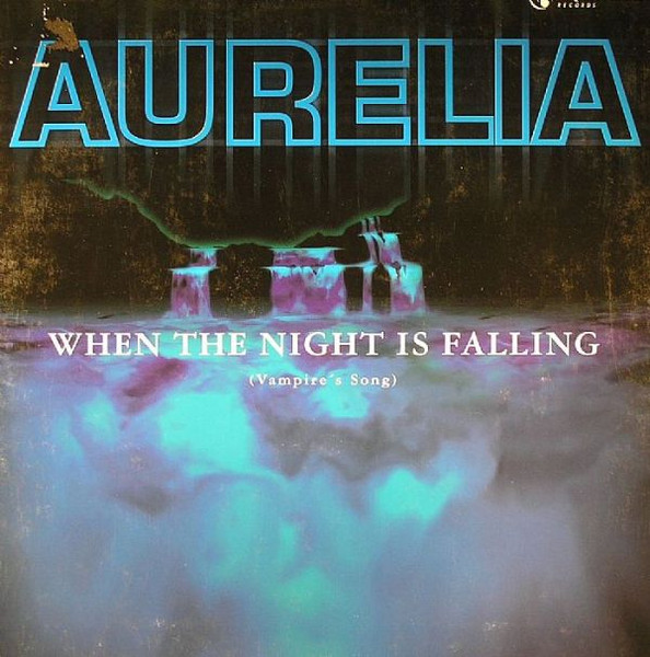 Aurelia - When The Night Is Falling (Vampire's Song) | Aqualoop Records (AQL 017)