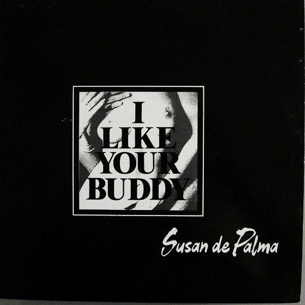 Susan De Palma - I Like Your Buddy | Dance Opera (DO 314)