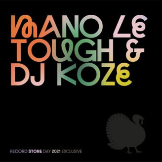 Mano Le Tough & DJ Koze - Record Store Day 2021 Exclusive | Pampa Records (PAMPARSD03)