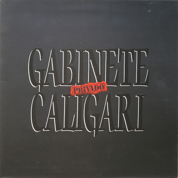 Gabinete Caligari - Privado | EMI (076 793356-1)