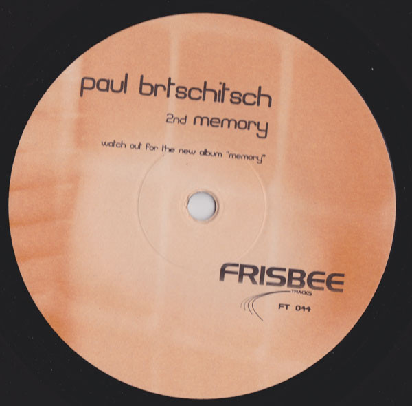 Paul Brtschitsch - 2nd Memory | Frisbee Tracks (FT 044)