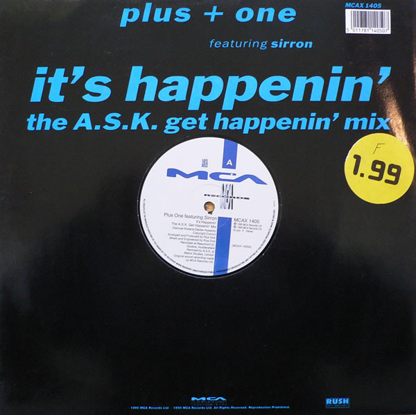 Plus + One Featuring Sirron - It's Happenin' (Remix) | MCA Records (MCAX 1405)