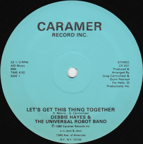 Debbie Hayes & The Universal Robot Band - Let's Get This Thing Together | Caramer (CR 201) Debbie Hayes & The Universal Robot Band - Let's Get This Thing Together | Caramer (CR 201)