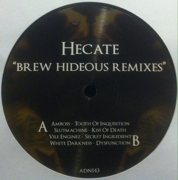 Hecate - Brew Hideous Remixes | Ad Noiseam (ADN143)