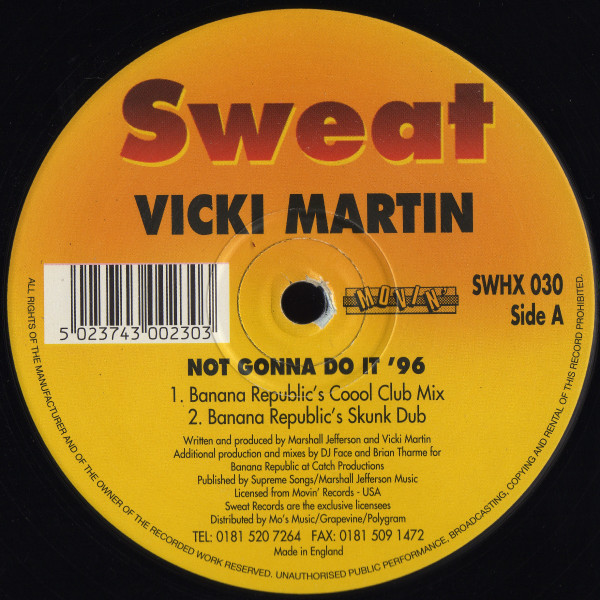 Vicki Martin - Not Gonna Do It '96 | Sweat (SWHX 030)