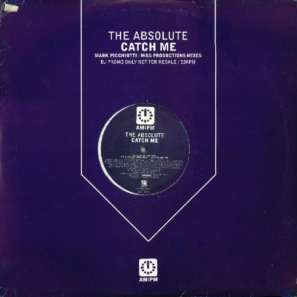 The Absolute - Catch Me | AM:PM (AMPMDJ116) The Absolute - Catch Me | AM:PM (AMPMDJ116)