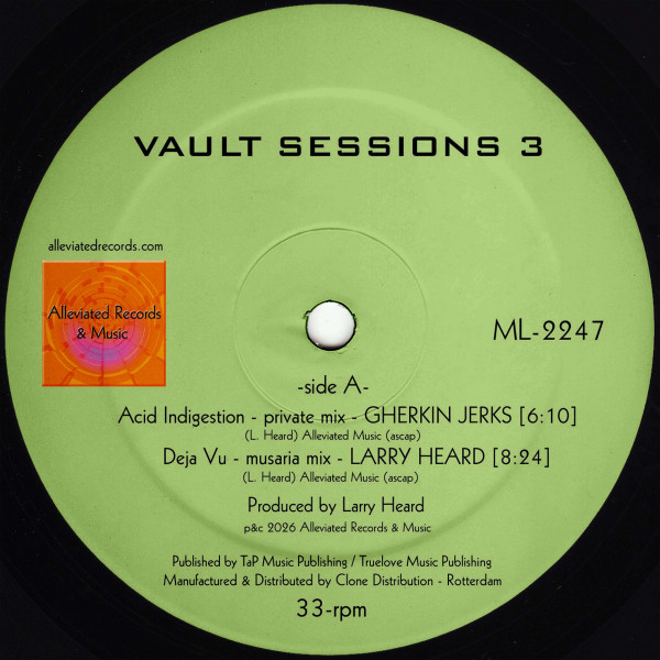 Larry Heard - Vault Sessions 3 | Alleviated Records (ML-2247)