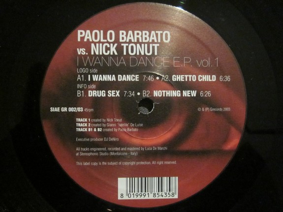 Paolo Barbato vs Nick Tonut - I Wanna Dance E.P.  Vol.1 | GRecords (GR 002/03) - 2