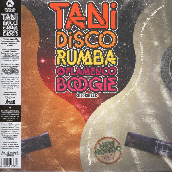 Various - Tani - Disco Rumba & Flamenco Boogie ● 1976 ● 1979 ● | Pharaway Sounds (PHS049) - 2 Various - Tani - Disco Rumba & Flamenco Boogie ● 1976 ● 1979 ● | Pharaway Sounds (PHS049) - 2